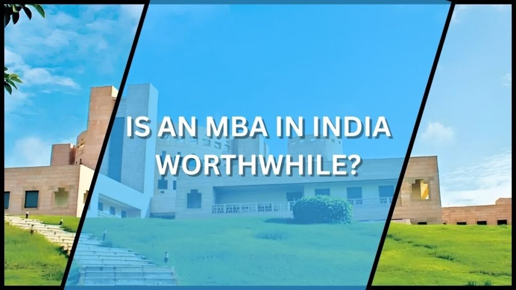 Is-an-MBA-in-India-worthwhile